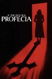 A Primeira Profecia
