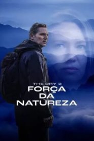 The Dry 2 - Força da Natureza
