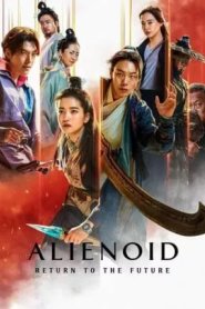 Alienoid - The Return to the Future