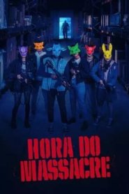 Hora do Massacre