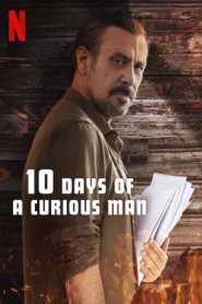 10 Dias de um Homem Curioso