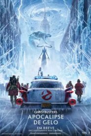 Ghostbusters - Apocalipse de Gelo