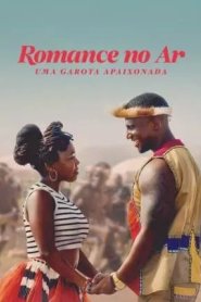 Romance no Ar - Uma Garota Apaixonada