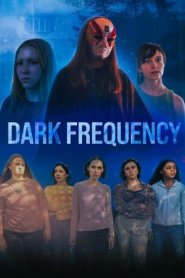 Dark Frequency