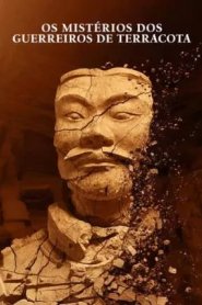 Os Mistérios dos Guerreiros de Terracota