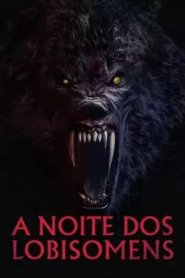 A Noite dos Lobisomens