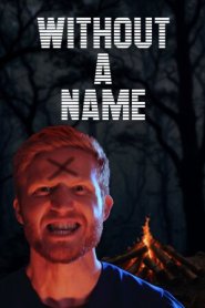 Without a Name