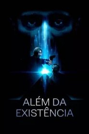 Além da Existência