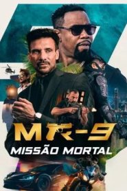 MR-9 - Missão Mortal