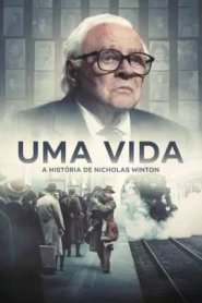 Uma Vida - A História de Nicholas Winton